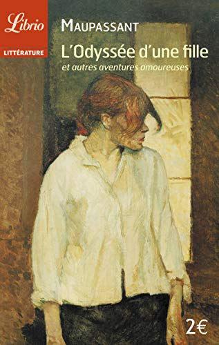 L'odyssée d'une fille : et autres aventures amoureuses