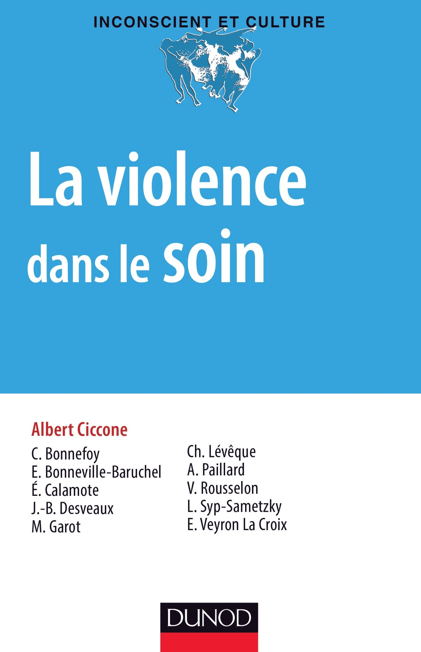 La violence dans le soin