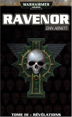 Ravenor. Vol. 3. Révélations