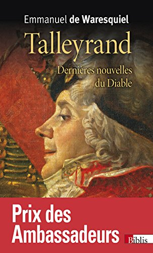 Talleyrand : dernières nouvelles du diable