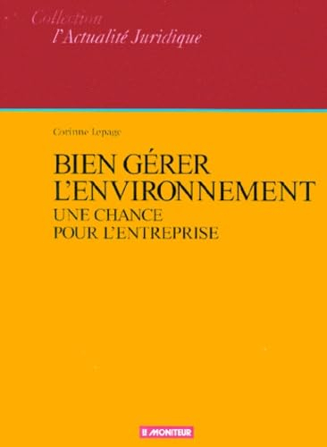 Bien gérer l'environnement