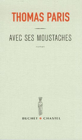 Avec ses moustaches