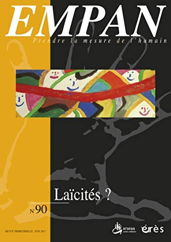 Empan, n° 90. Laïcités ?