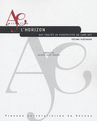 L'horizon : des traités de perspective au land art