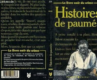Le livre noir du crime. Vol. 5. Histoires de paumés