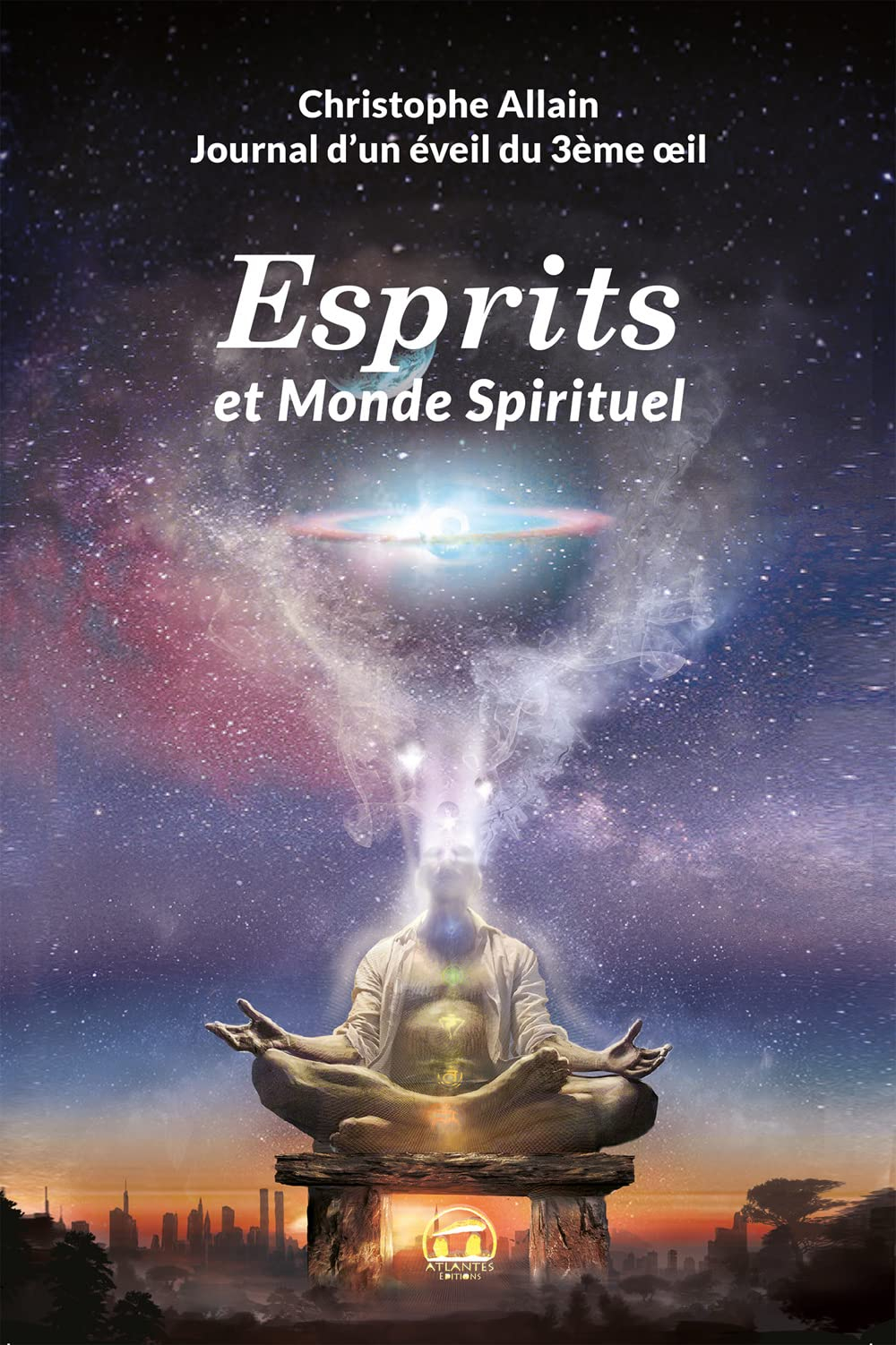 Journal d'un éveil du 3e oeil. Vol. 2. Esprits et monde spirituel