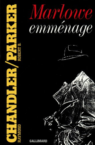 Marlowe emménage
