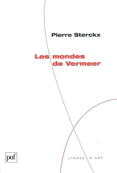 Les mondes de Vermeer