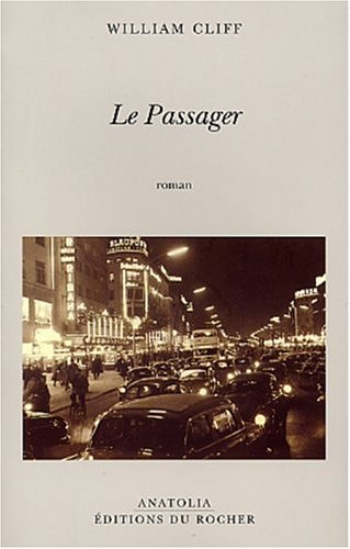Le passager. Berlin revisité