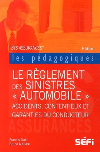 BTS règlements des sinistres automobile