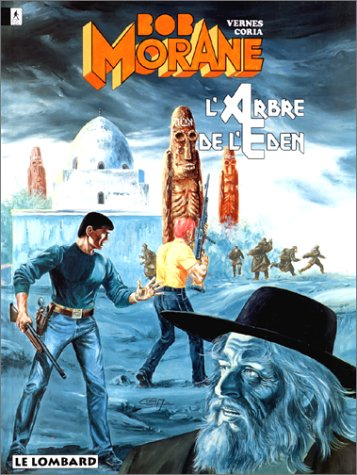 Bob Morane. Vol. 28. L'arbre de l'Eden