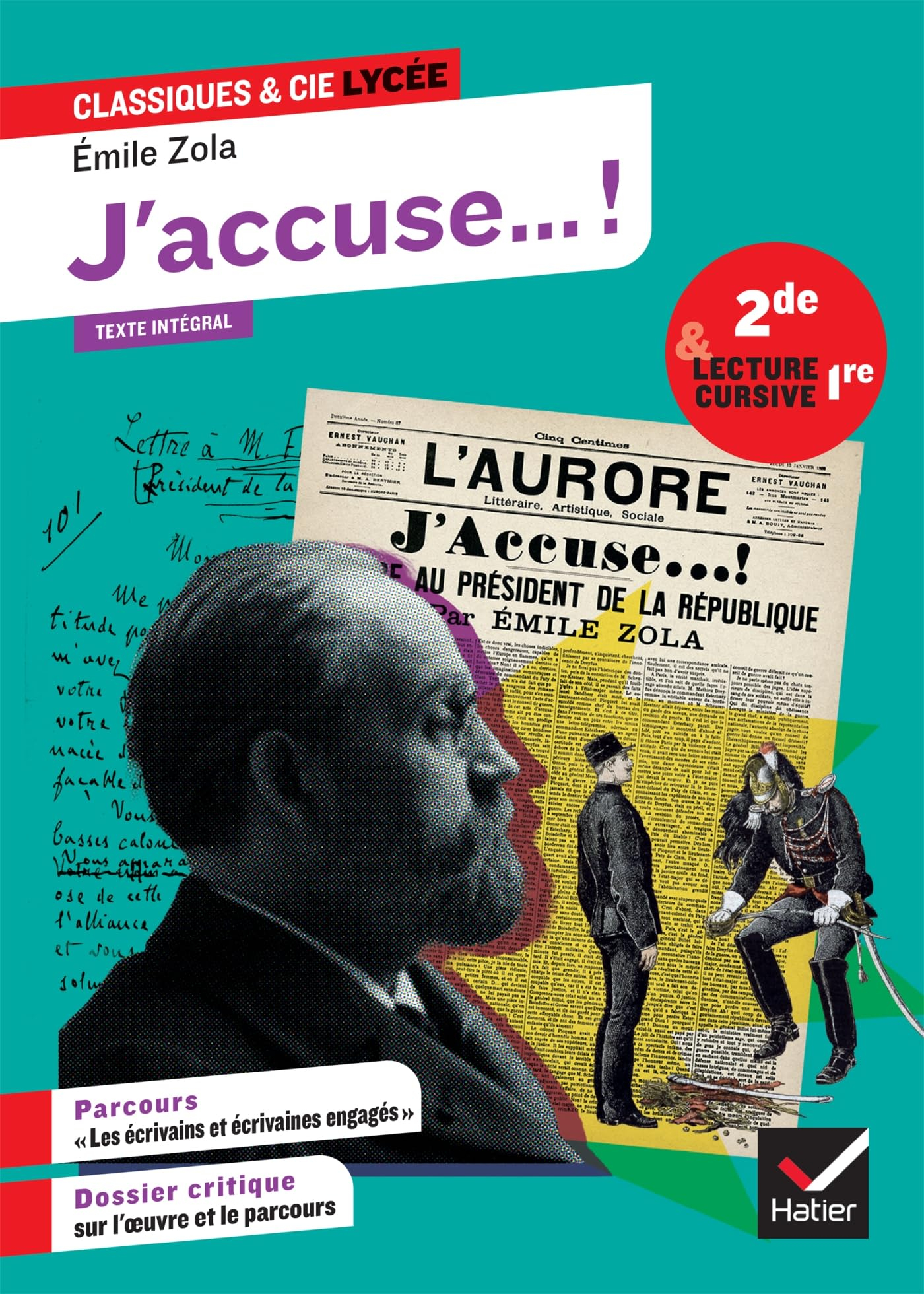 J'accuse... ! : texte intégral suivi d'un dossier nouveau bac et d'un cahier lecture cursive