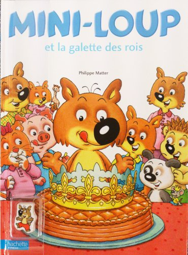 Mini-Loup et la galette des Rois
