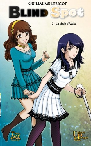 Blind Spot: Le choix d'Ayako