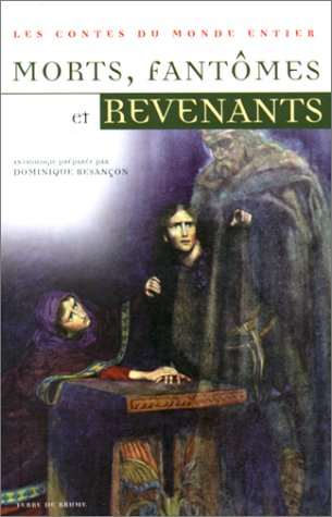 Morts, fantômes et revenants