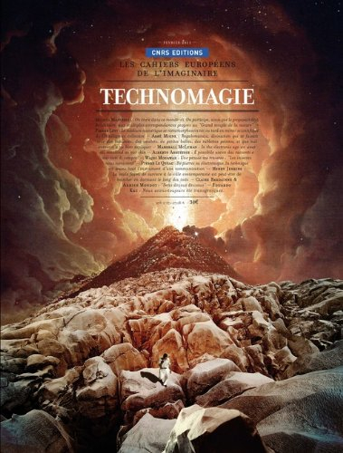Cahiers européens de l'imaginaire (Les), n° 3. Technomagie