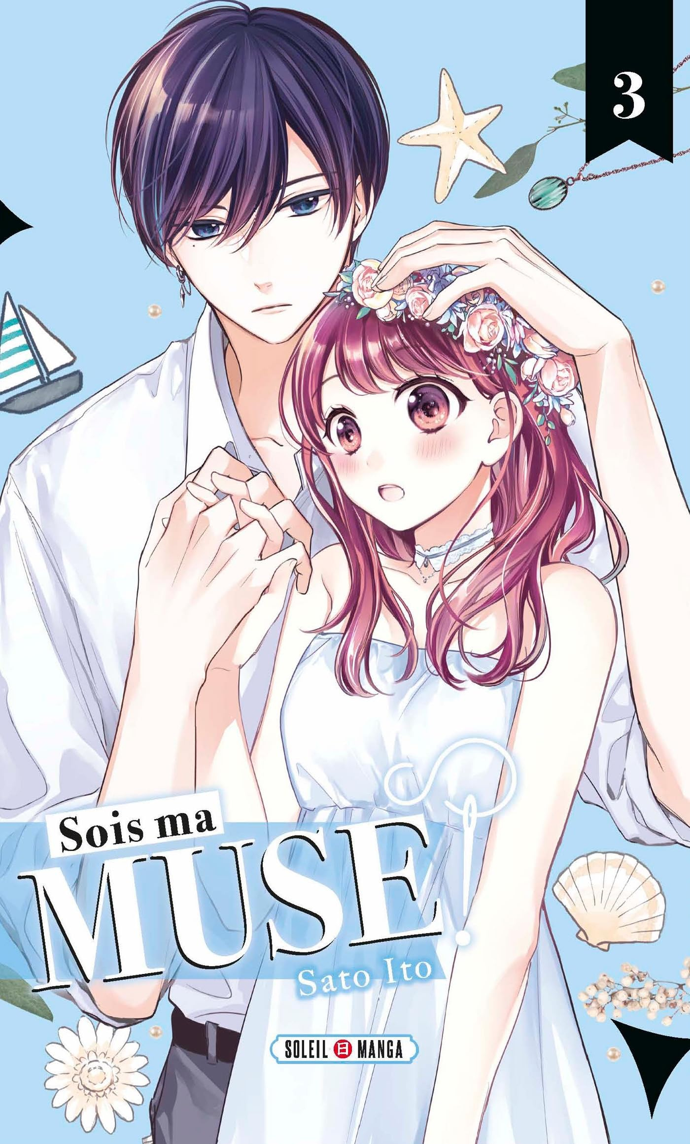 Sois ma muse !. Vol. 3