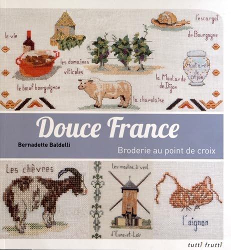 Douce France : broderie au point de croix