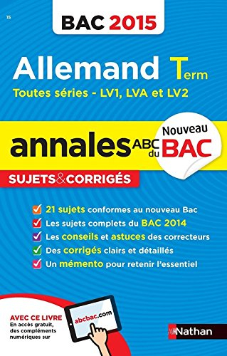 Allemand, LV1, LVA et LV2 : terminale, toutes séries : bac 2015