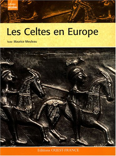 Les Celtes en Europe