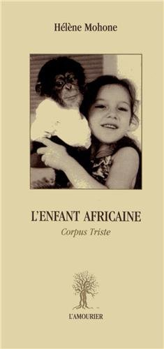 L'enfant africaine : corpus triste