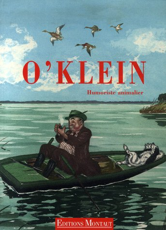 O'Klein : humoriste animalier