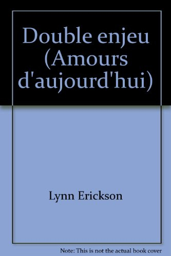 double enjeu (amours d'aujourd'hui)