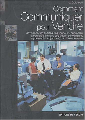 Comment communiquer pour vendre