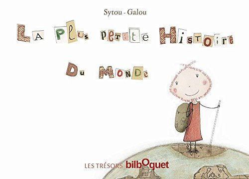 La plus petite histoire du monde