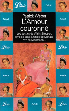 L'amour couronné