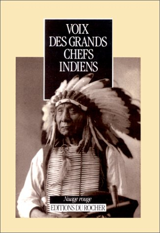 Voix des grands chefs indiens