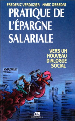 Pratique de l'épargne salariale