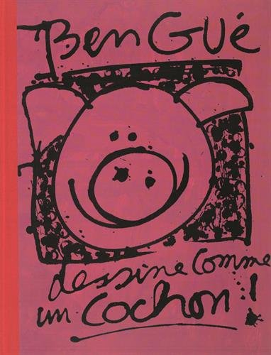 Bengué dessine comme un cochon