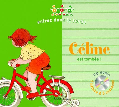 Céline est tombée