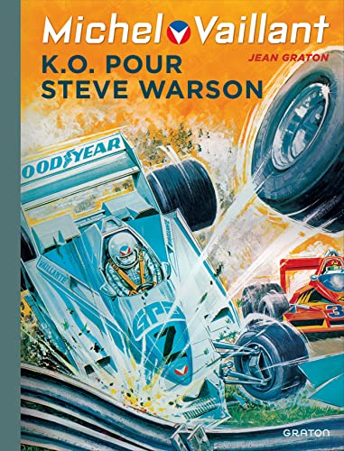 Michel Vaillant. Vol. 34. KO pour Steve Warson