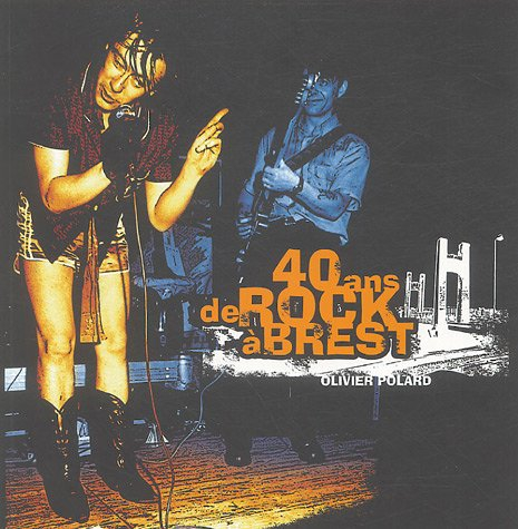 40 ans de rock à Brest
