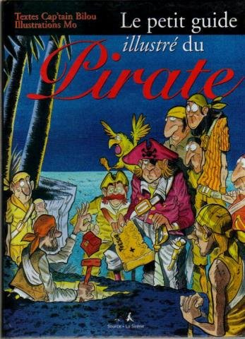 Le petit guide illustré du pirate