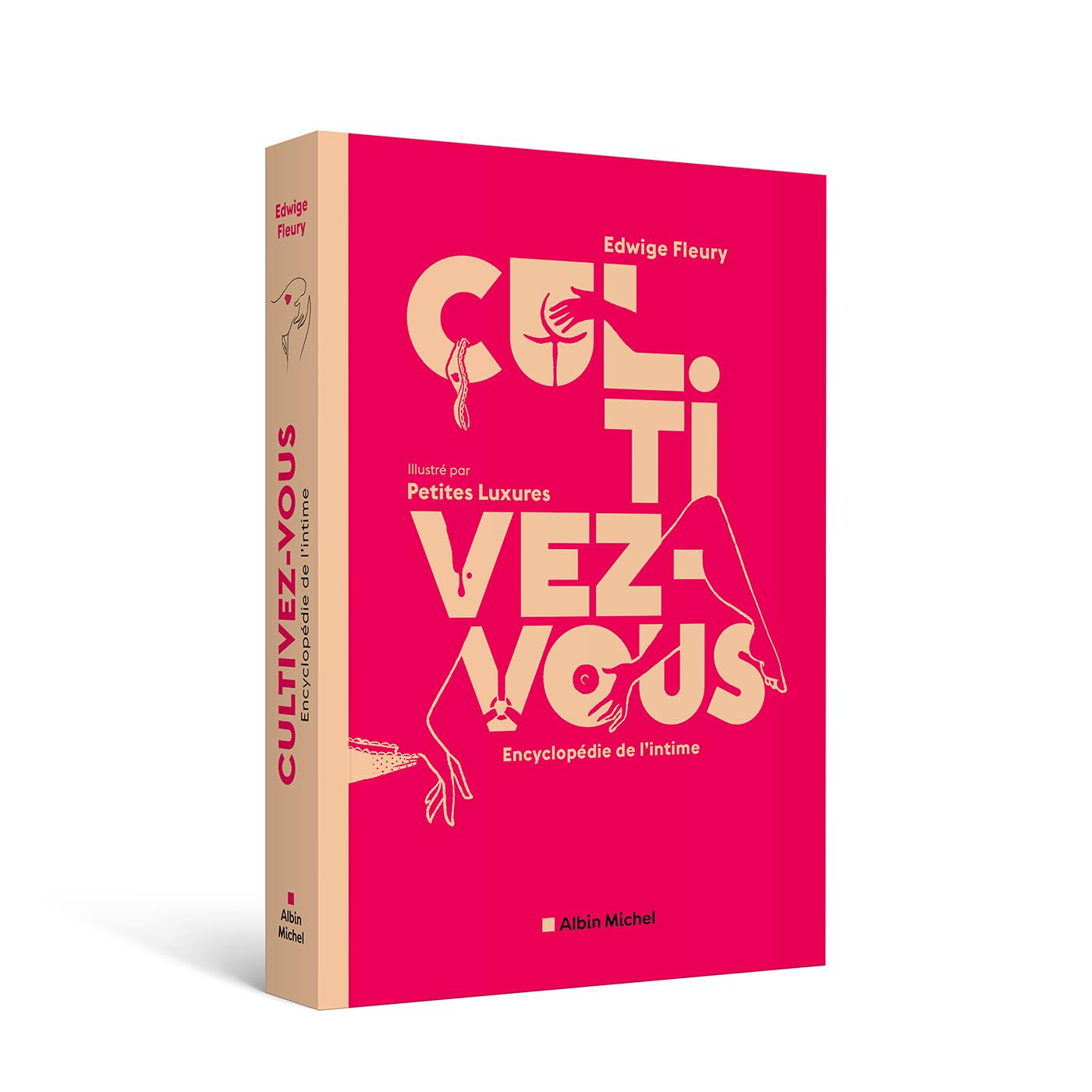 Cul.tivez-vous : encyclopédie de l'intime