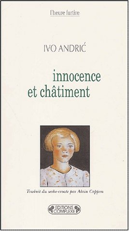 Innocence et châtiment : nouvelles extraites de Deca (Les enfants)