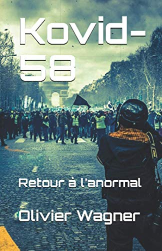 Kovid-58: Retour à l'anormal
