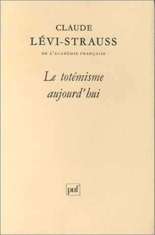 le totémisme aujourd'hui, 8e édition