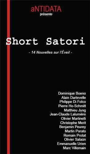 Short satori : 14 nouvelles sur l'éveil