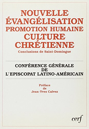Nouvelle évangélisation, promotion humaine, culture chrétienne