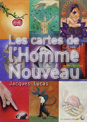 Les cartes de l'homme nouveau