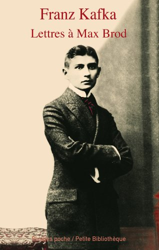 Lettres à Max Brod : 1904-1924