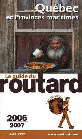 québec et provinces maritimes, edition 2006-2007