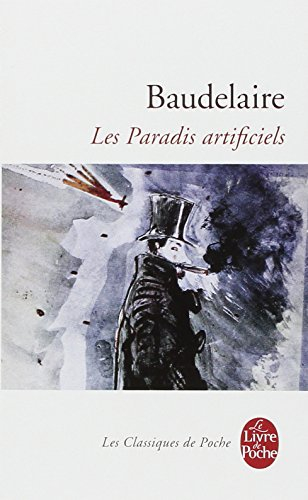 Du vin et du hachisch. Les paradis artificiels