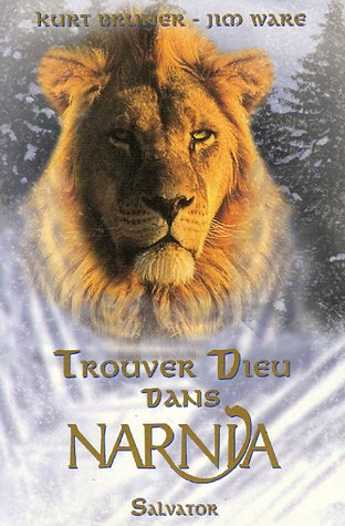 Trouver Dieu dans Narnia