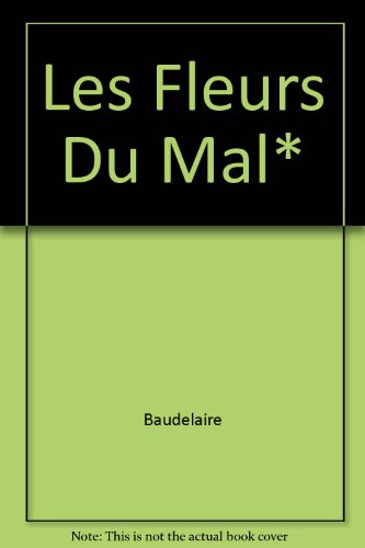 Les fleurs du mal