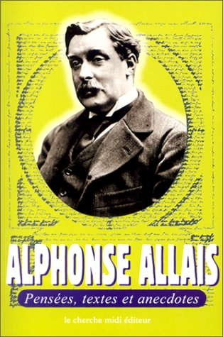 Pensées, textes et anecdotes